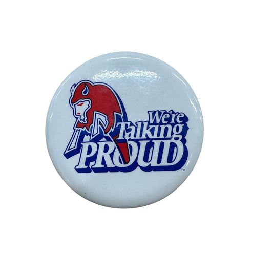 Vintage Buffalo Bills We’re Talking Proud Large Pin